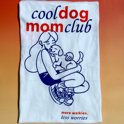 COOL DOG MOM CLUB | Tee